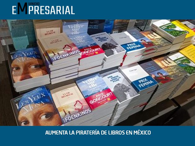 AUMENTA LA PIRATERÍA DE LIBROS EN MÉXICO