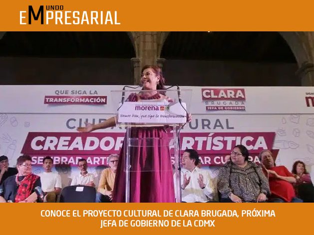 CONOCE EL PROYECTO CULTURAL DE CLARA BRUGADA, PRÓXIMA JEFA DE GOBIERNO DE LA CDMX