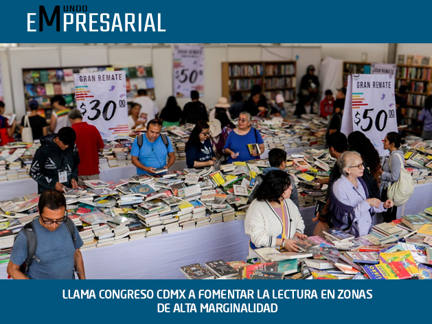 LLAMA CONGRESO CDMX A FOMENTAR LA LECTURA EN ZONAS DE ALTA MARGINALIDAD