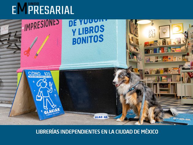 LIBRERÍAS INDEPENDIENTES EN LA CIUDAD DE MÉXICO