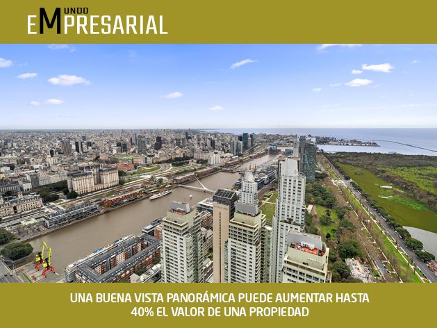 UNA BUENA VISTA PANORÁMICA PUEDE AUMENTAR HASTA 40% EL VALOR DE UNA PROPIEDAD