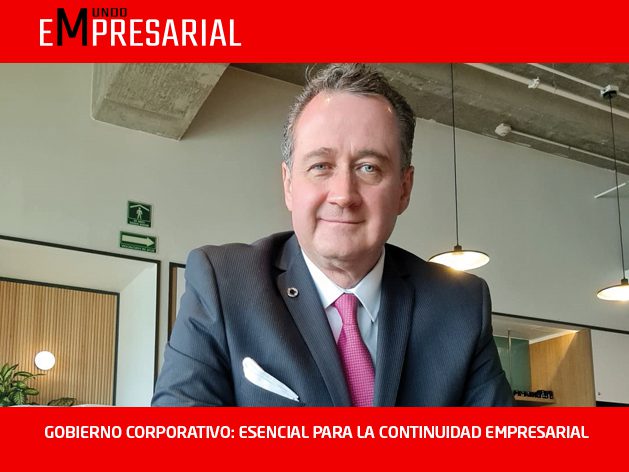 GOBIERNO CORPORATIVO: ESENCIAL PARA LA CONTINUIDAD EMPRESARIAL