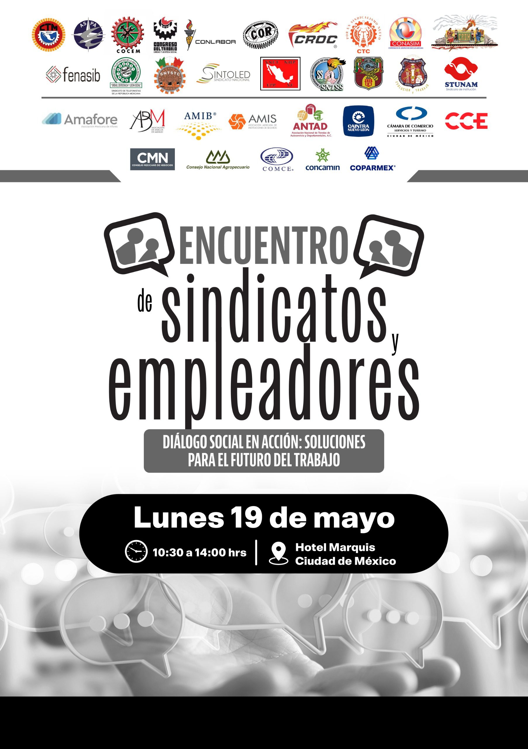 Encuentro de Sindicatos y Empleadores 2025 Ciudad de México | Lunes 19 de mayo | 11:00 a 14:00 h
