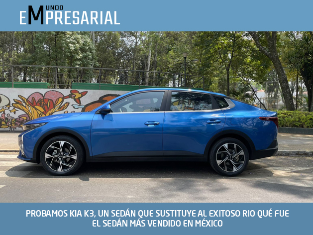 PROBAMOS KIA K3, UN SEDÁN QUE SUSTITUYE AL EXITOSO RIO QUÉ FUE EL SEDÁN MÁS VENDIDO EN MÉXICO