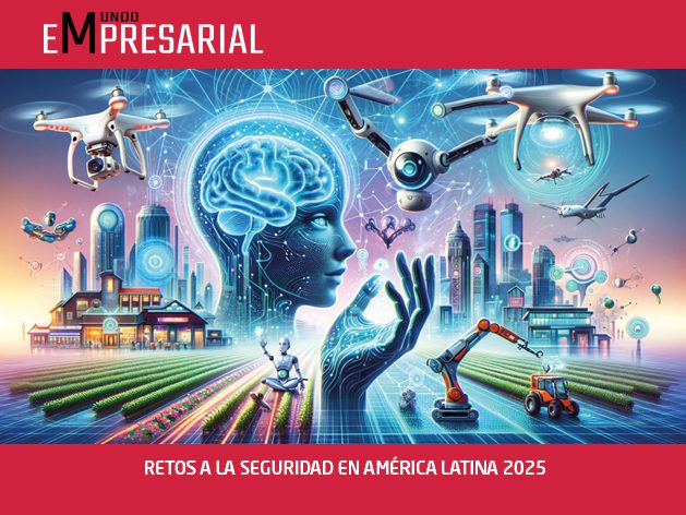 RETOS A LA SEGURIDAD EN AMÉRICA LATINA 2025