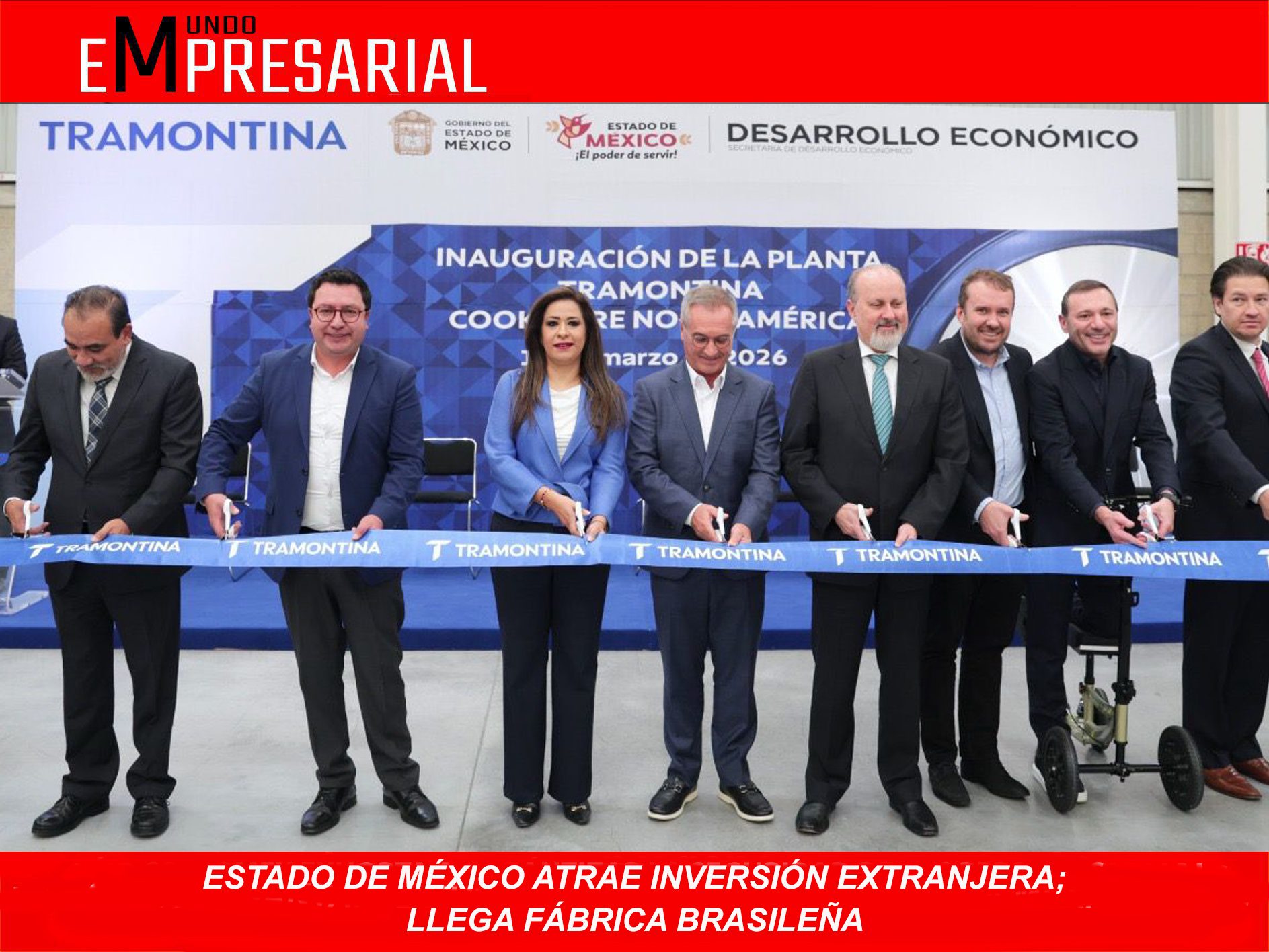 ESTADO DE MÉXICO ATRAE INVERSIÓN EXTRANJERA; LLEGA FÁBRICA BRASILEÑA