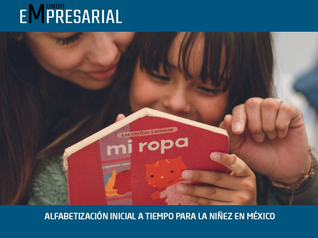 ALFABETIZACIÓN INICIAL A TIEMPO PARA LA NIÑEZ EN MÉXICO