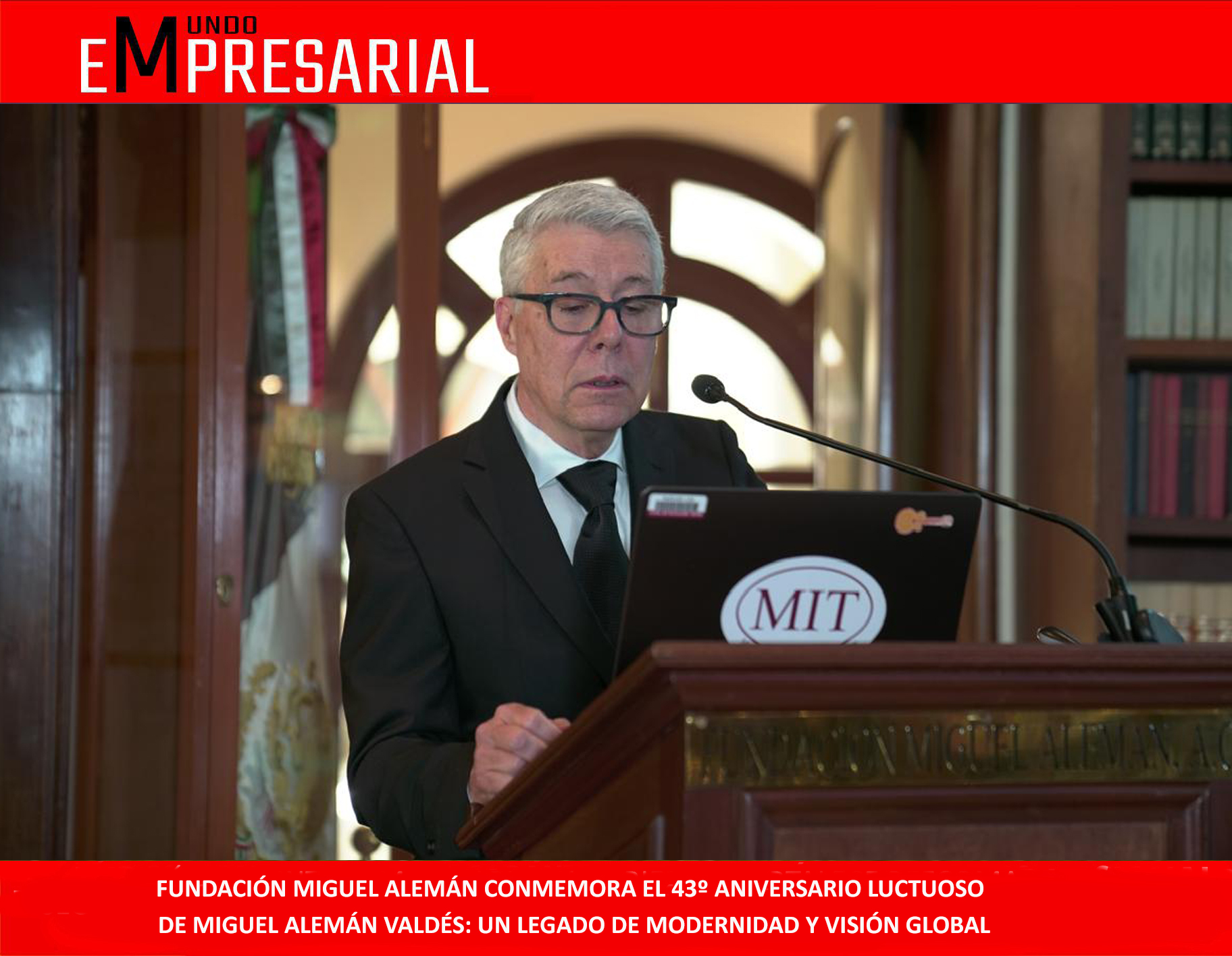 FUNDACIÓN MIGUEL ALEMÁN CONMEMORA EL 43º ANIVERSARIO LUCTUOSO DE MIGUEL ALEMÁN VALDÉS: UN LEGADO DE MODERNIDAD Y VISIÓN GLOBAL