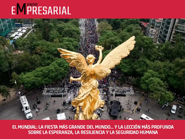 EL MUNDIAL: LA FIESTA MÁS GRANDE DEL MUNDO… Y LA LECCIÓN MÁS PROFUNDA SOBRE LA ESPERANZA, LA RESILIENCIA Y LA SEGURIDAD HUMANA
