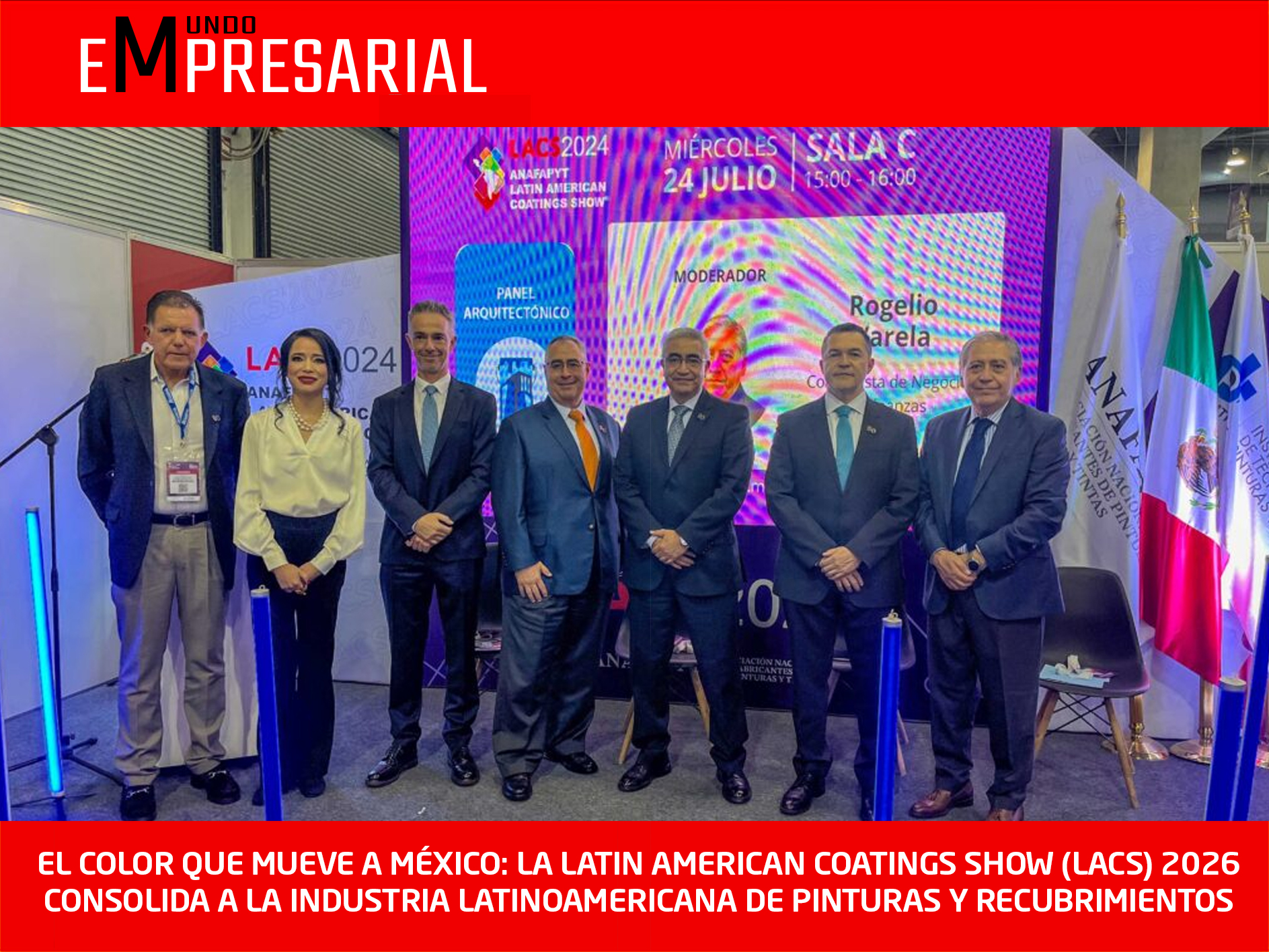 EL COLOR QUE MUEVE A MÉXICO: LA LATIN AMERICAN COATINGS SHOW (LACS) 2026 CONSOLIDA A LA INDUSTRIA LATINOAMERICANA DE PINTURAS Y RECUBRIMIENTOS