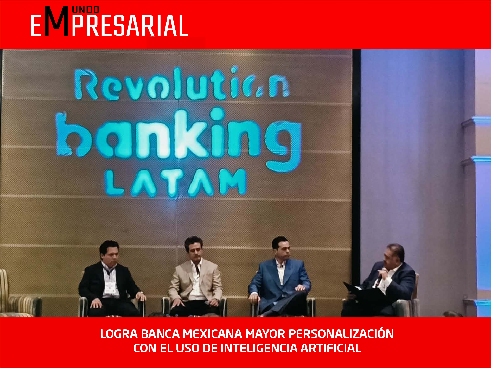 LOGRA BANCA MEXICANA MAYOR PERSONALIZACIÓN CON EL USO DE INTELIGENCIA ARTIFICIAL