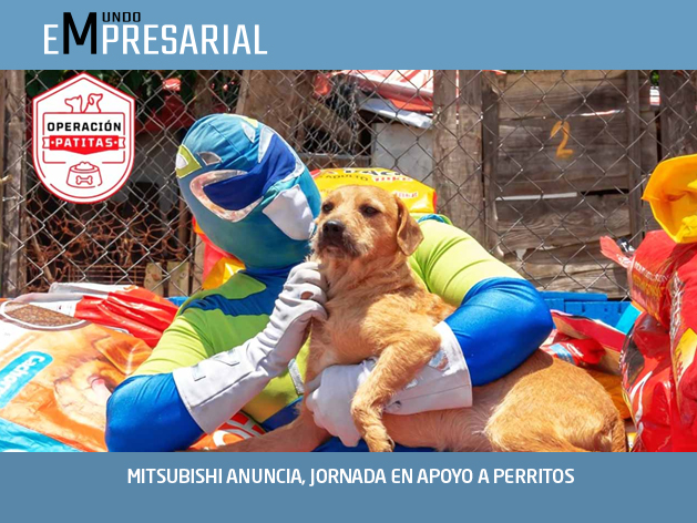 MITSUBISHI ANUNCIA, JORNADA EN APOYO A PERRITOS