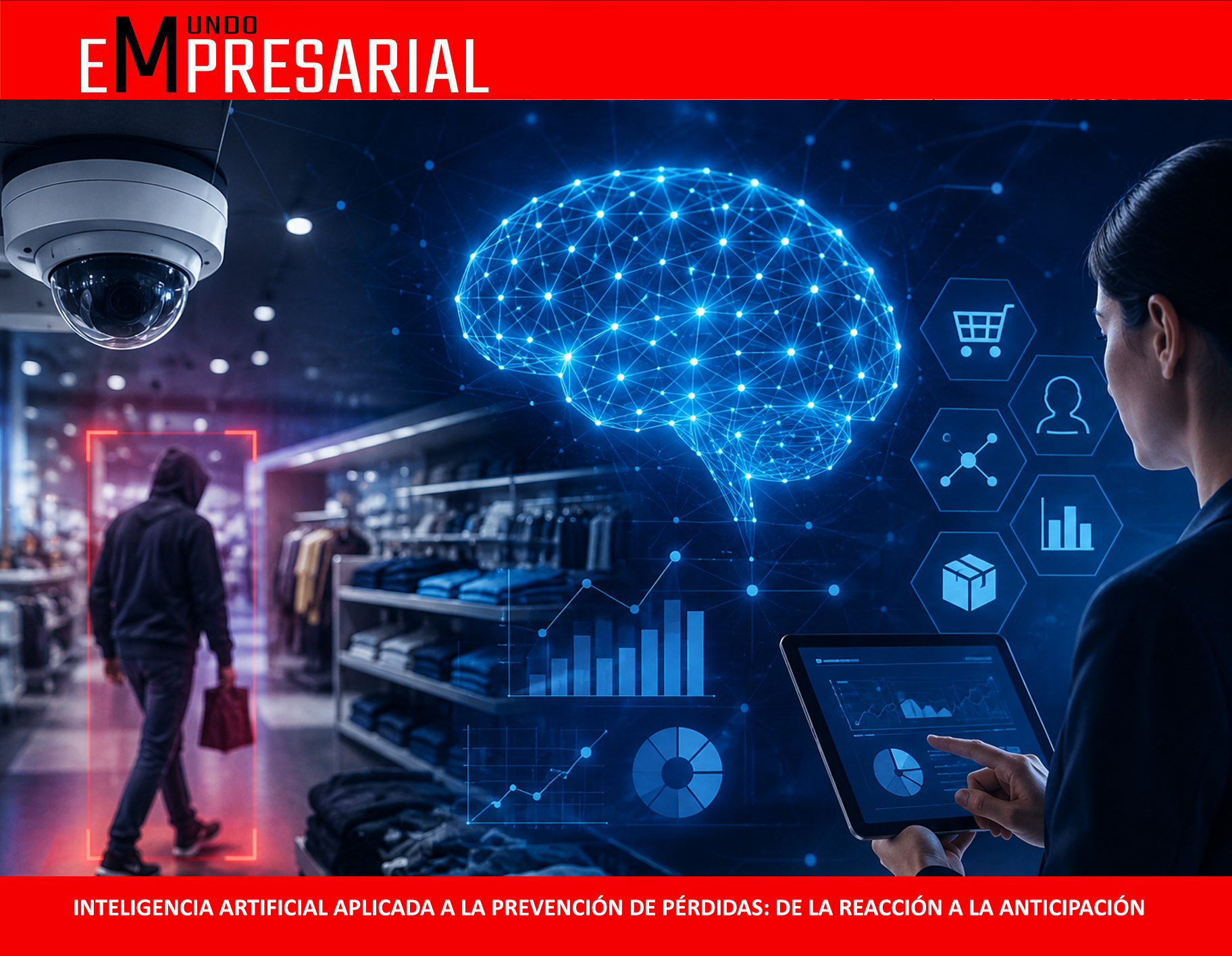 INTELIGENCIA ARTIFICIAL APLICADA A LA PREVENCIÓN DE PÉRDIDAS: DE LA REACCIÓN A LA ANTICIPACIÓN