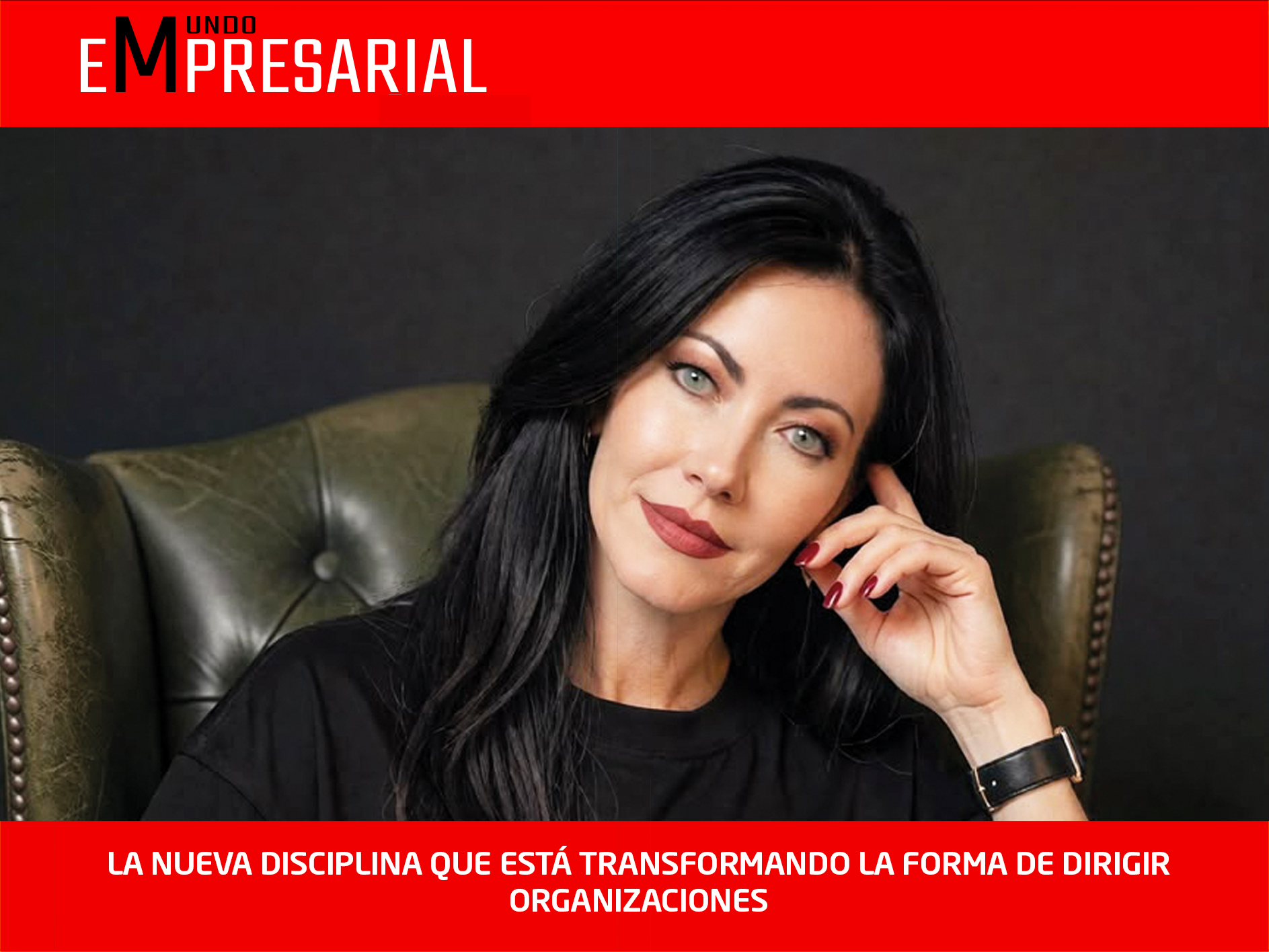 LA NUEVA DISCIPLINA QUE ESTÁ TRANSFORMANDO LA FORMA DE DIRIGIR ORGANIZACIONES