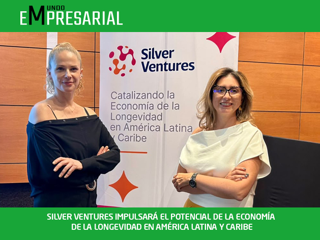 SILVER VENTURES IMPULSARÁ EL POTENCIAL DE LA ECONOMÍA DE LA LONGEVIDAD EN AMÉRICA LATINA Y CARIBE