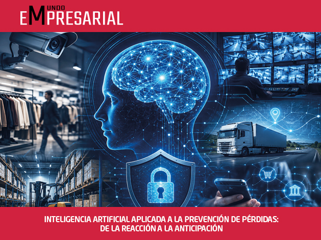 INTELIGENCIA ARTIFICIAL APLICADA A LA PREVENCIÓN DE PÉRDIDAS: DE LA REACCIÓN A LA ANTICIPACIÓN