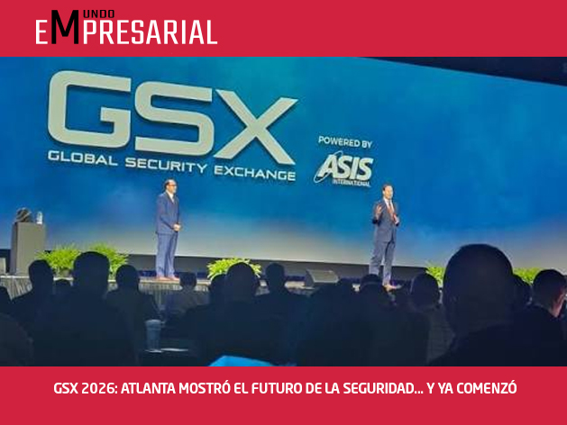 GSX 2026: ATLANTA MOSTRÓ EL FUTURO DE LA SEGURIDAD… Y YA COMENZÓ