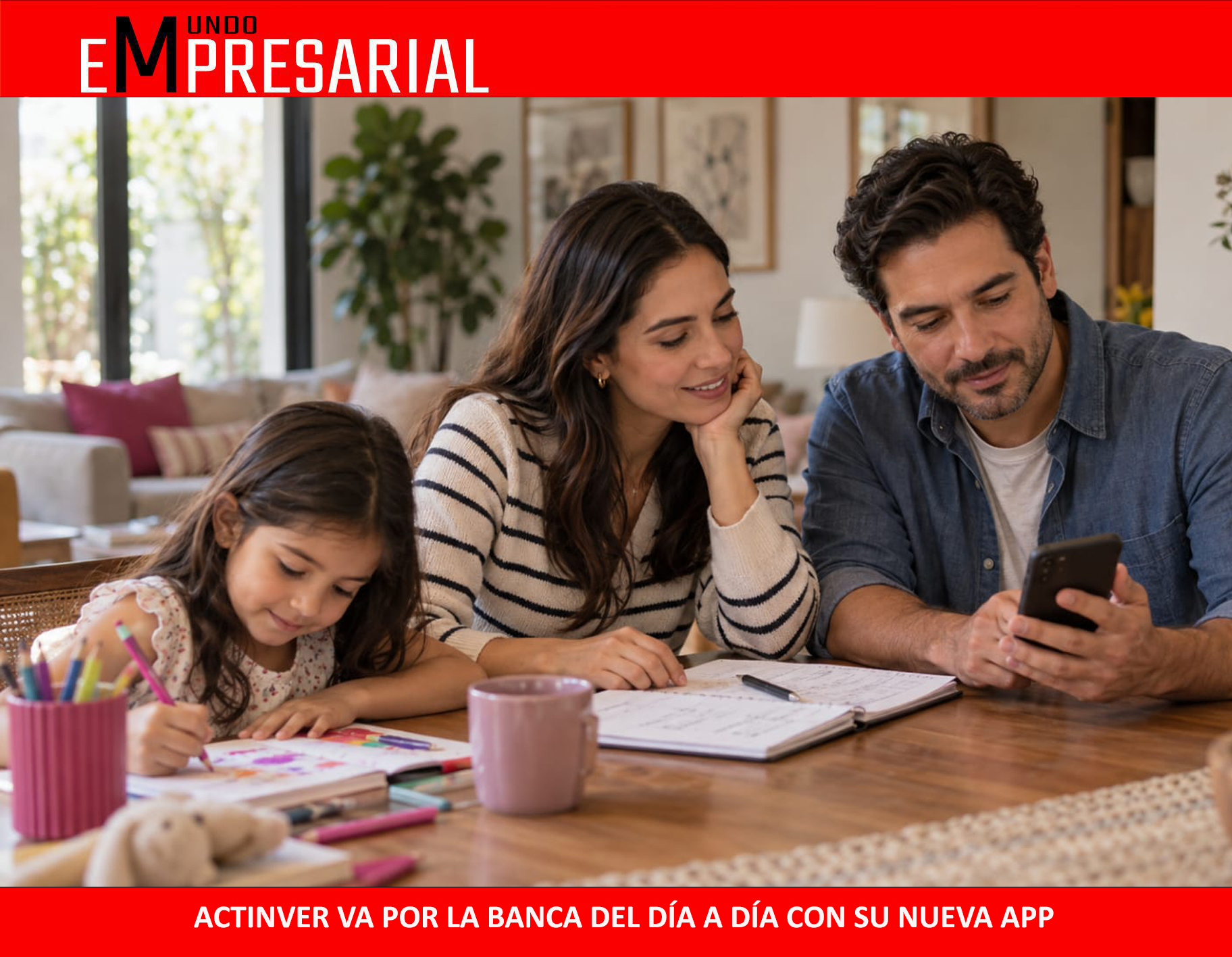 ACTINVER VA POR LA BANCA DEL DÍA A DÍA CON SU NUEVA APP