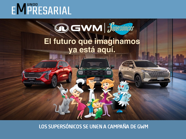 LOS SUPERSÓNICOS SE UNEN A CAMPAÑA DE GWM